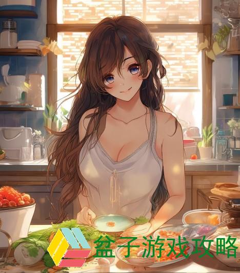 一、烹饪美食家里没有人妈妈