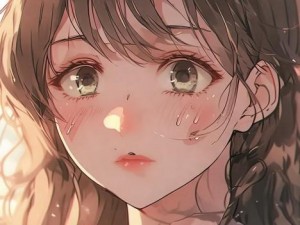 胡桃脸红流泪的瞬间细腻情感绽放心底温柔的美好体验