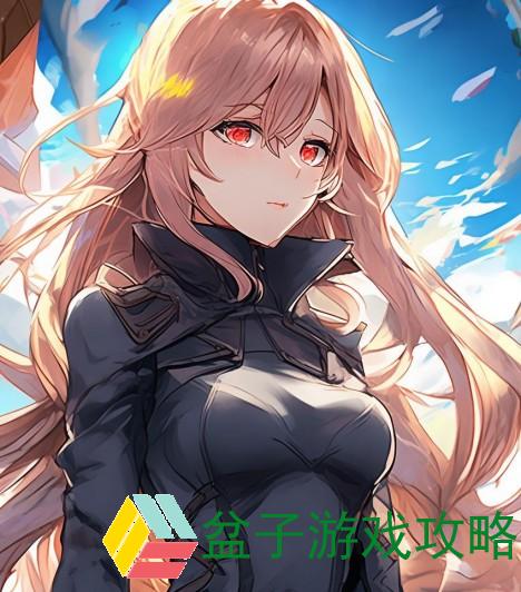 王者荣耀女英雄去掉所有内无2020;王者荣耀女英雄魅力大揭秘展现她们的力量与智慧